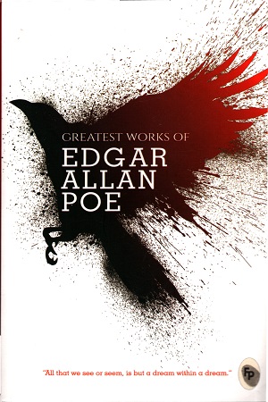 Greatest Works Of Edgar Allan Poe