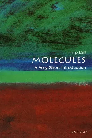 A Very Short Introduction : Molecules