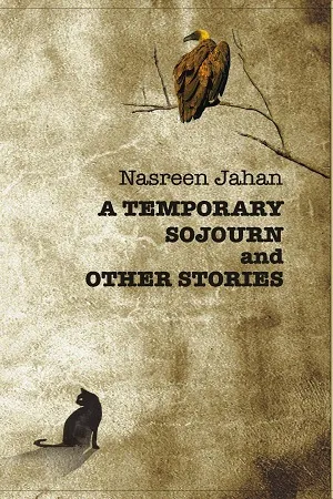 A Temporary Sojourn and Other Stories