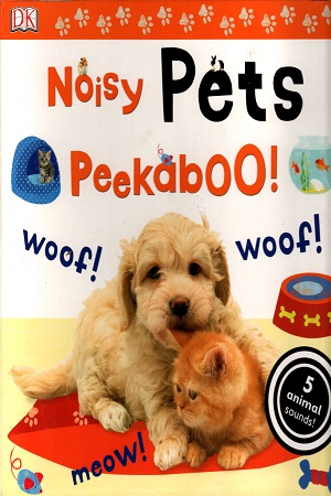 Noisy Pets Peekaboo!