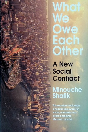 What We Owe Each Other: A New Social Contract