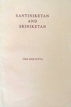 Santiniketan And Sriniketan
