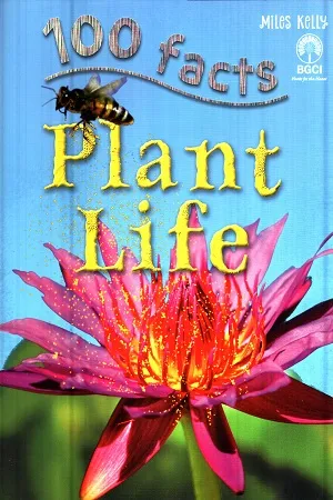 100 Facts - Plant Life
