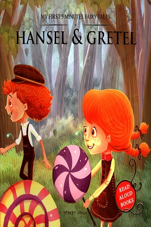 Hansel & Gretel