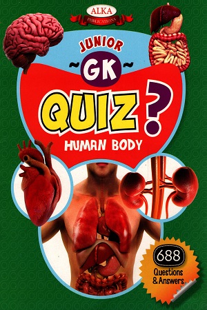 Junior Gk Quiz - Human Body