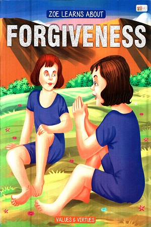 Zoe Learns About Forgiveness