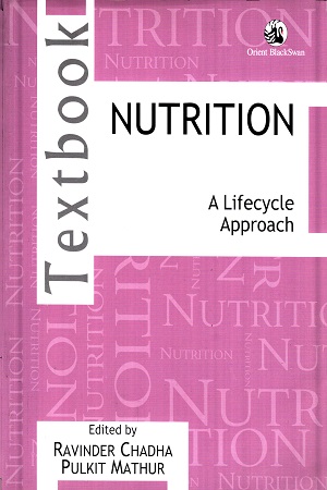 Textbook - Nutrition (A Lifecycle Approach)