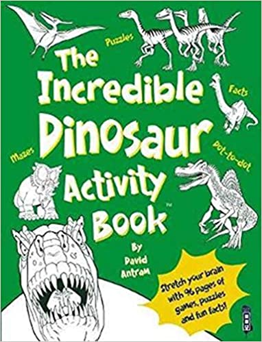 The Incredible Dinosaur Activity Book