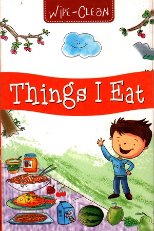 Things I Eat