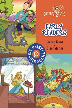 Shiny Star Golden Goose & Other Stories