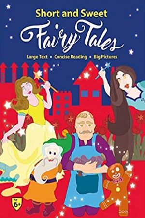 Short and Sweet Fairy Tales