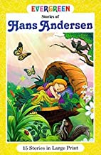 Evergreen Stories of Hans Andersen