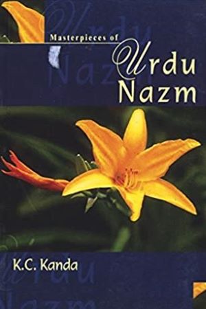 Masterpieces of Urdu Nazm