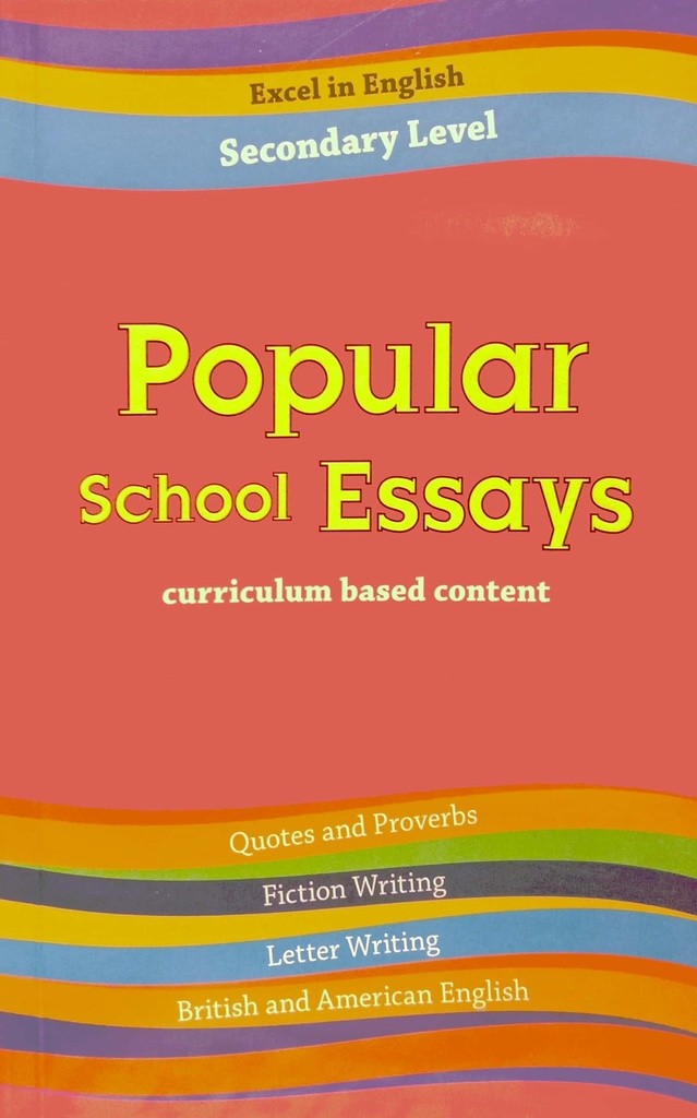 Popular School Essays