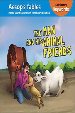 Early Readers Keywords The Man And His Animal Friends
