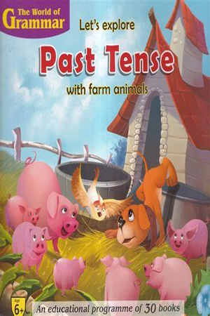 Let's Explore Past Tense With Farm Animals