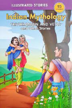 Trivikramsen And Vetal And Other Stories