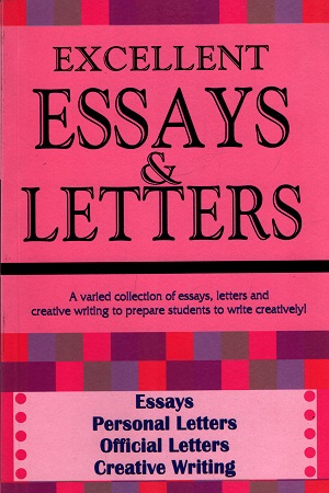 Excellent Essays & Letters