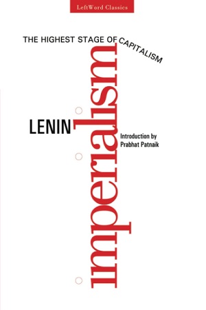 Imperialism, the Highest Stage of Capitalism