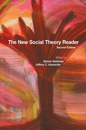 The New Social Theory Reader
