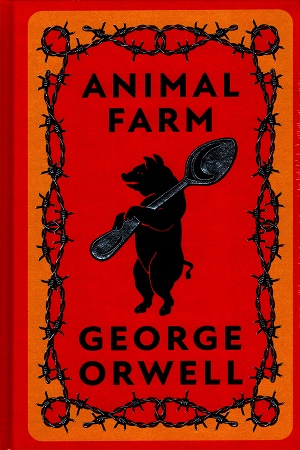 Animal Farm (Deluxe Hardbound Edition)