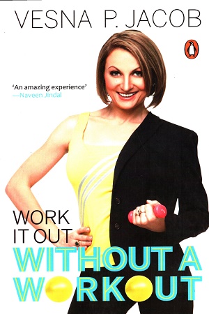 Work it Out Without a Workout