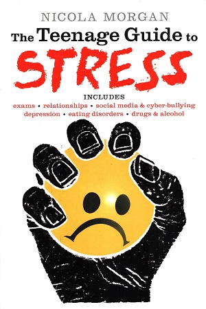 The Teenage Guide to Stress
