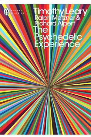 The Psychedelic Experience