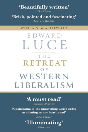 THE RETREAT OF WESTERN LIBERALISM