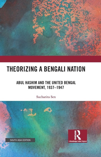[9781032905242] Theorizing a Bengali Nation