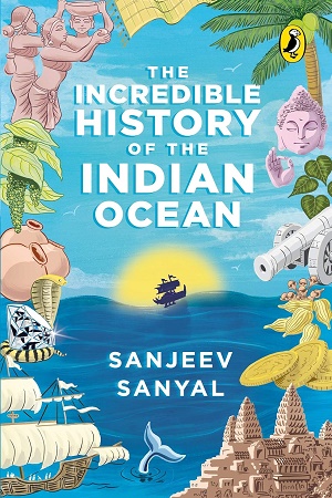 [9780143446019] THE INCREDIBLE HISTORY OF THE INDIAN OCEAN