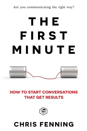[9788119373512] The First Minute How to start conversations that get results