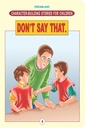 Don't Say That 