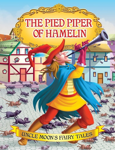 [9781730130120] The Pied Piper Of Hamelin