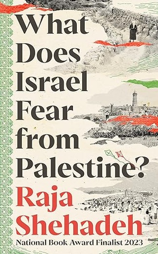 [9781805223474] What Does Israel Fear from Palestine?