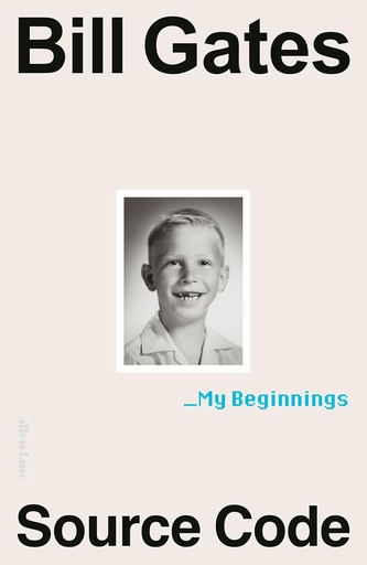[9780241736678] Source Code: My Beginnings