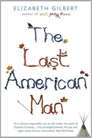 [9781408854334] The Last American Man