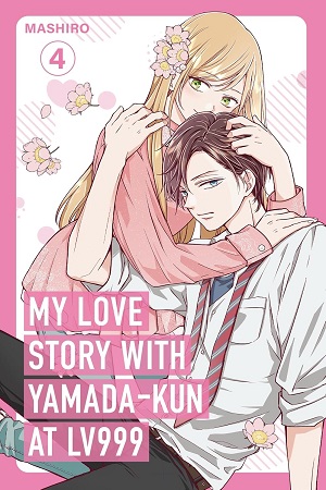 [9781911720034] My Love Story with Yamada-kun at Lv999, Vol. 4