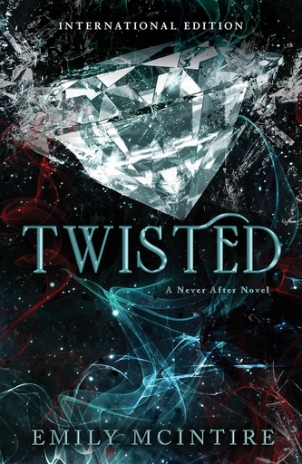 [9781464230875] Twisted (Never After, 4)