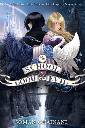 [9780007492930] The School for Good and Evil (Book 1)