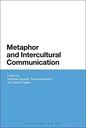 
Metaphor and Intercultural Communication 