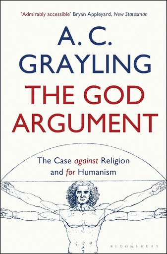 [9781408837436] 
The God Argument: The Case Against Religion and for Humanism