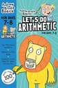 Lets Do Arithmetic For Ages 07-08