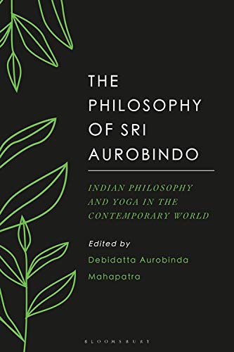 [9789390176342] The Philosophy of Sri Aurobindo