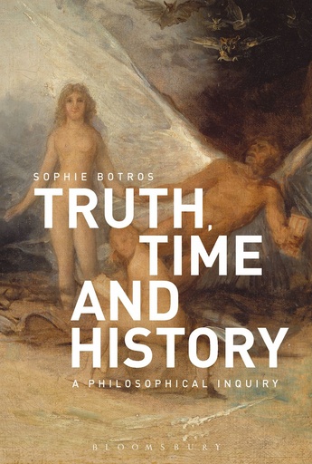 [9789361310409] Truth, Time and History: A Philosophical Inquiry