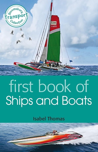 [9781472901057] First Book of Ships and Boats