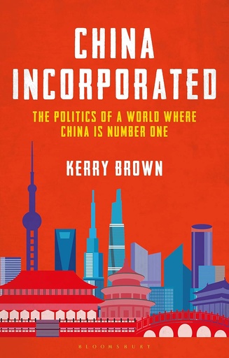 [9781350267244] China Incorporated