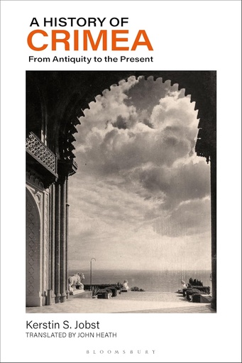 [9781350327993] A History of Crimea