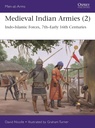 Medieval Indian Armies 2