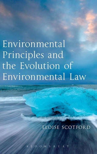 [9789356403918] Environmental Principles and the Evolution of Environmental Law